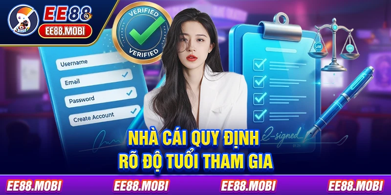 Nhà cái quy định rõ độ tuổi tham gia Nhà cái quy định rõ độ tuổi tham gia